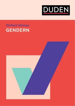 Screenshot des Covers des Duden-Bandes „Gendern - Einfach können“.