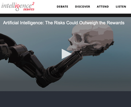 Screenshot der Website mit Videoplayer und Thumbnail intelligence squared Debatte: „Artificial Intelligence: The Risks Could Outweigh the Rewards.“
