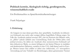 Screenshot des Texts "Politisch korrekt, ökologisch richtig, gendergerecht, wissenschaftlich exakt. Ein Problemaufriss zu Sprachkorrekturbestrebungen"