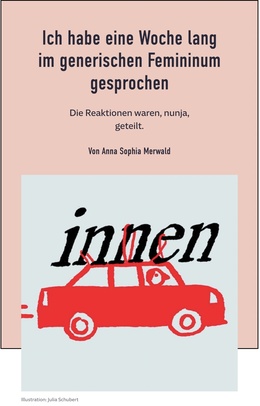 Screenshot des Texts: “Ich habe eine Woche lang im generischen Femininum gesprochen".